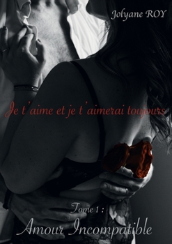 Paperback Amour incompatible [French] Book