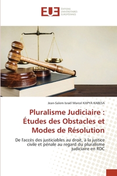 Paperback Pluralisme Judiciaire: Études des Obstacles et Modes de Résolution [French] Book
