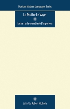 Paperback La Mothe Le Vayer: Lettre Sur La Comedie de l'Imposteur Book