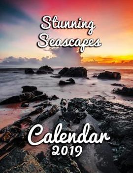 Stunning Seascapes Calendar 2019: Full-Color Portrait-Style Desk Calendar