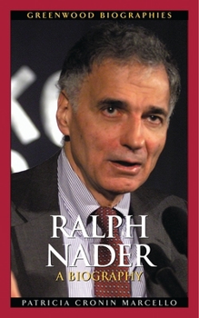 Hardcover Ralph Nader: A Biography Book
