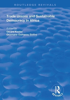 Paperback Trade Unions and Sustainable Democracy in Africa Book