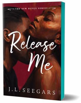 Release Me (Deluxe Edition) (New Haven, 5) - Book #5 of the New Haven