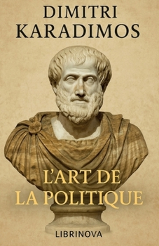 Paperback L'art de la politique [French] Book