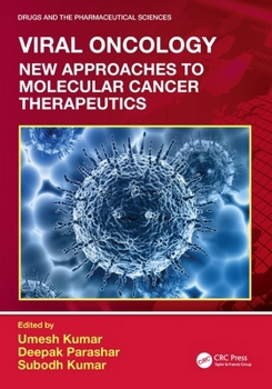 Paperback Viral Oncology: New Approaches to Molecular Cancer Therapeutics Book