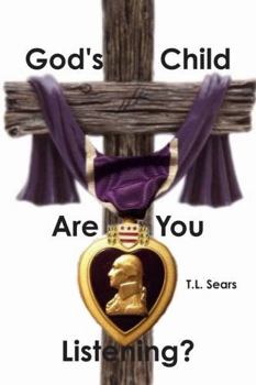 Paperback God's Child, Are You Listening? Book