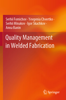 Paperback Quality Management in Welded Fabrication Book
