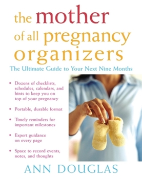 Paperback The Mother of All Pregnancy Organizers Book