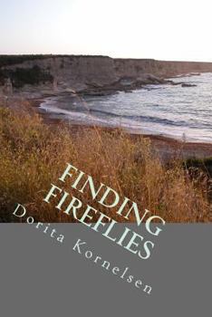 Paperback Finding Fireflies Book