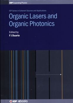 Hardcover Organic Lasers and Organic Photonics Book