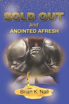 Paperback Sold Out and Anointed Afresh Book