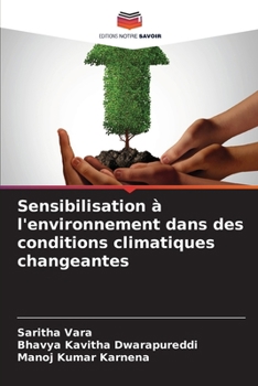 Paperback Sensibilisation à l'environnement dans des conditions climatiques changeantes [French] Book