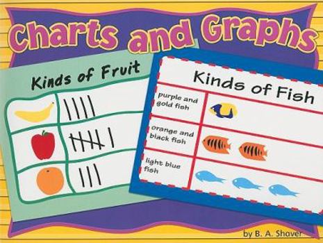 Paperback Charts and Graphs: Grades K-1: Leveled Reader Math (Steck-vaughn Shutterbug Books) Book