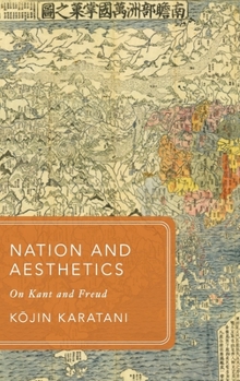 Hardcover Nation and Aesthetics: On Kant and Freud Book