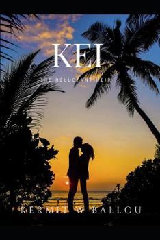 Paperback Kei: The Reluctant Heir Book