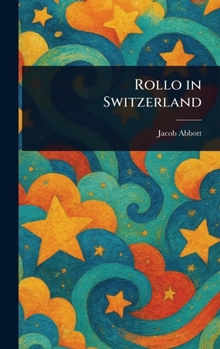 Hardcover Rollo in Switzerland Book