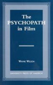 Hardcover The Psychopath in Film Book