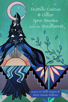 Paperback Buffalo Cactus & Other New Stories from the Southwest Book