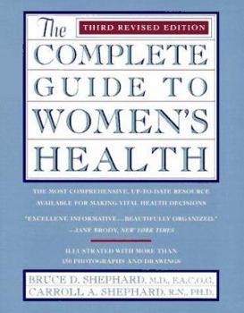 Paperback The Complete Guide to Women's Health: Third Revised Edition Book