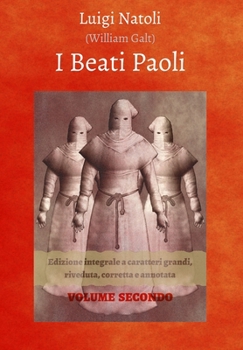 Paperback I Beati Paoli: Edizione integrale a caratteri grandi, riveduta, corretta e annotata - Volume 2 [Italian] Book