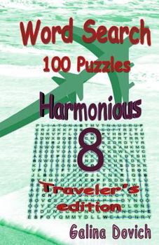 Paperback Word Search 100 Puzzles: Harmonious 8 Traveler's edition [Large Print] Book