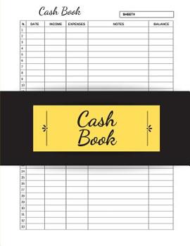 Paperback Cash Book: Cash Journal Entry Log Book Ledger Income Expense Book