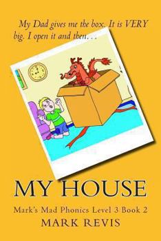 Paperback My House: Mark's Mad Phonics Level 3 Book 2 Book