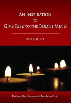 Paperback An Inspiration to Give Rise to the Bodhi Mind Book