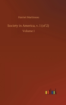 Hardcover Society in America, v. 1 (of 2): Volume 1 Book