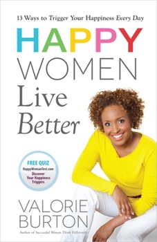 Paperback Happy Women Live Better Book