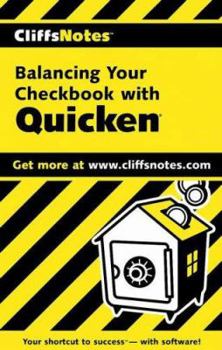 Paperback Cliffnotes Balancing Your Checkbook with Quicken Book