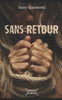 Paperback Sans retour [French] Book