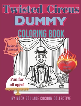 Paperback Dummy Twisted Circus: coloring book