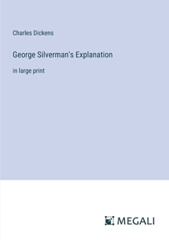 Paperback George Silverman's Explanation: in large print Book