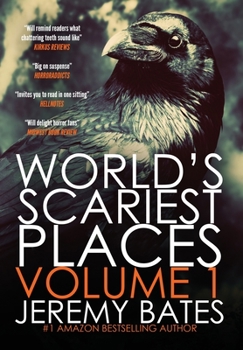 World's Scariest Places: Volume One - Book  of the World's Scariest Places