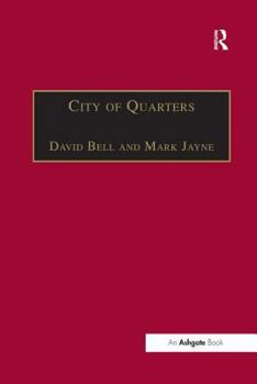 Paperback City of Quarters: Urban Villages in the Contemporary City Book