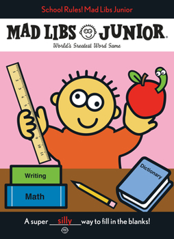 Paperback School Rules! Mad Libs Junior Book