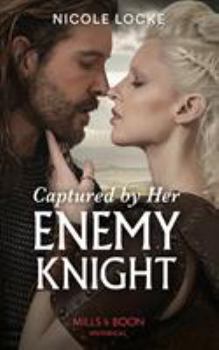 Captured by Her Enemy Knight