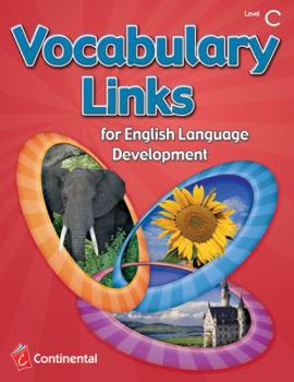 Paperback Vocabulary Links for English Language Development: Level C (Grade 3) Book