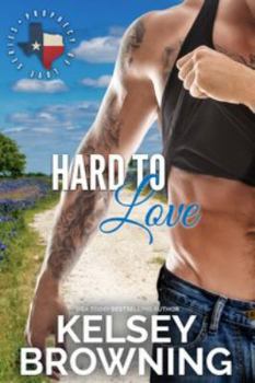 Hard to Love - Book #2 of the Prophecy of Love