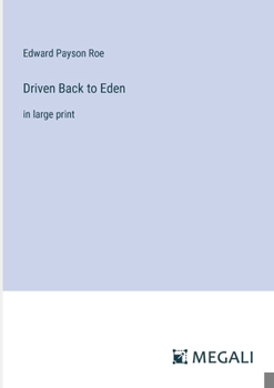 Paperback Driven Back to Eden: in large print Book