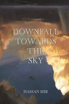 Paperback Downfall Towards The Sky Book