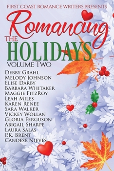Paperback Romancing the Holidays Volume Two Book