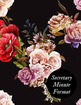 Paperback Secretary Minute Format: Meeting Minutes Notebook - Secretary Logbook Journal -Meeting Log - Business Minute Record Book Paperback - September Book