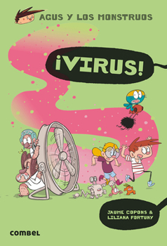 Virus! - Book #14 of the L'Agus i els monstres