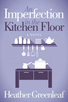 Paperback An Imperfection in the Kitchen Floor Book