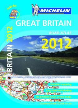 Britain Atlas 2012 (Michelin Tourist & Motoring Atlases)