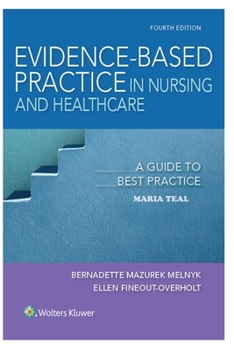 Evidence-Based Practice in Nursing & Healthcare