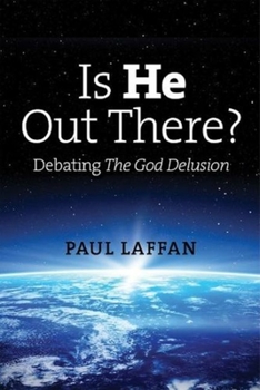 Paperback Is He Out There?: Debating the God Delusion Book