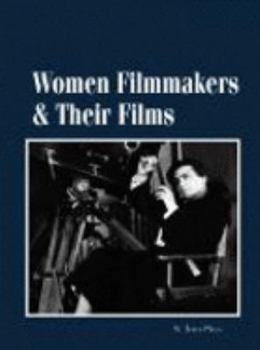 Hardcover Women Filmmakers and Their Films Book